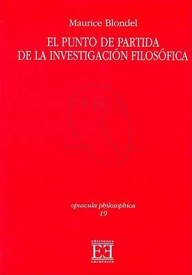Book cover for El Punto de Partida de La Investigacion Filosofica