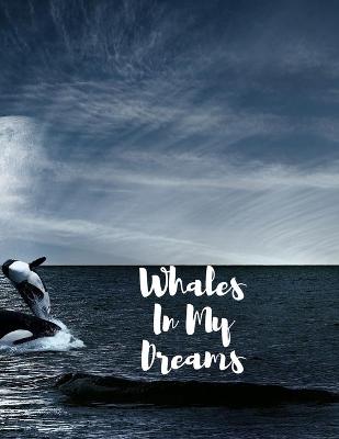 Book cover for Whales In My Dreams