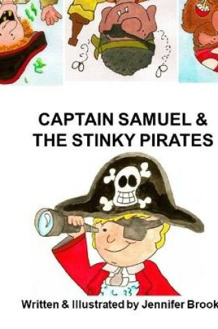 Cover of Captain Samuel and the Stinky Pirates