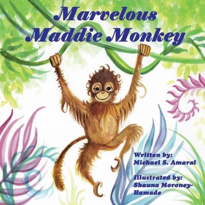 Book cover for Marvelous Maddie Monkey