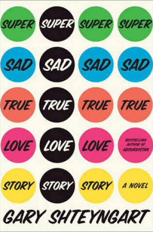 Cover of Super Sad True Love Story