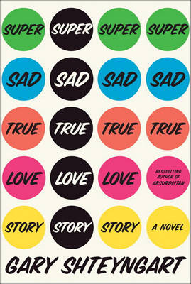 Book cover for Super Sad True Love Story