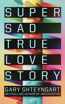 Book cover for Super Sad True Love Story