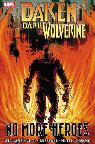 Cover of Daken: Dark Wolverine: No More Heroes