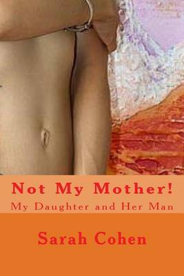 Book cover for Not My Mother!