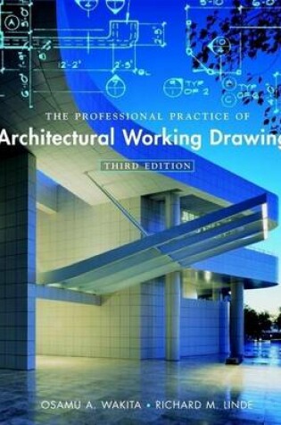 Cover of The Professional Practice of Architectural Working Drawings