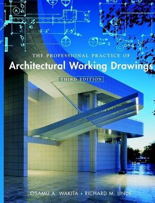 Cover of The Professional Practice of Architectural Working Drawings