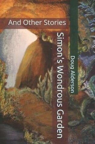 Cover of Simon's Wondrous Garden