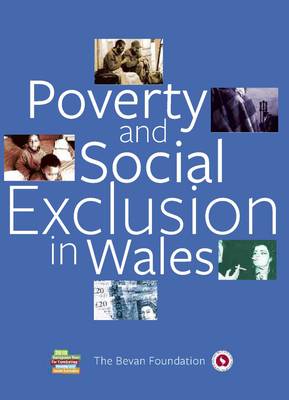 Book cover for Poverty and Social Exclusion in Wales'