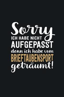 Book cover for Ich habe vom Brieftaubensport getraumt