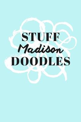 Book cover for Stuff Madison Doodles