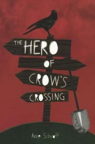 Cover of Hero at Crow's Crossing
