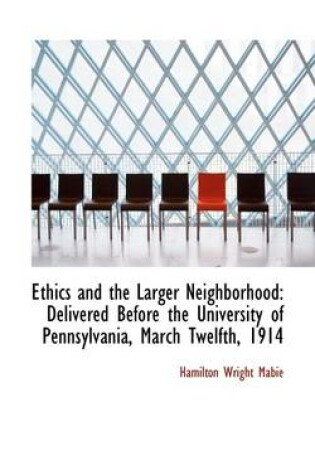 Cover of Ethics and the Larger Neighborhood