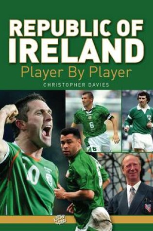 Cover of Republic of Ireland Player by Player