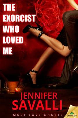 Cover of The Exorcist Who Loved Me