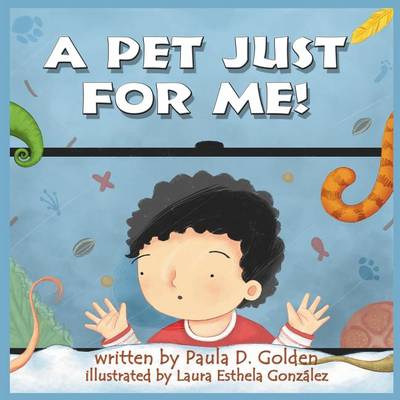 Cover of A Pet Just for Me!