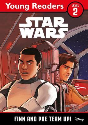 Book cover for Star Wars Young Readers: Finn and Poe Team Up!