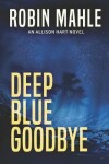 Book cover for Deep Blue Goodbye