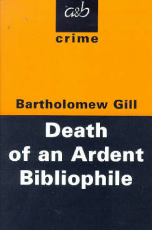 Cover of The Death of an Ardent Bibliophile