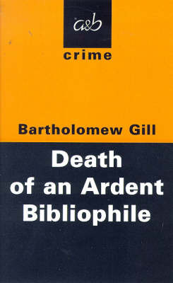 Book cover for The Death of an Ardent Bibliophile