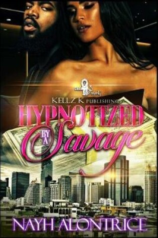 Cover of Hypnotized by a Savage