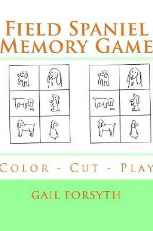 Cover of Field Spaniel Memory Game