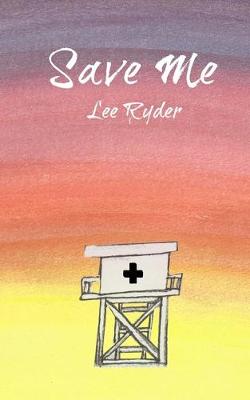 Book cover for Save Me