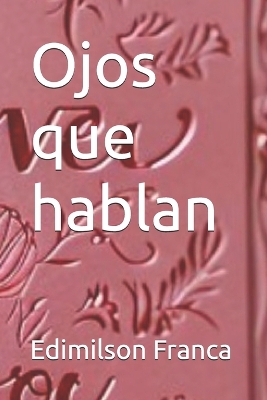 Book cover for Ojos que hablan