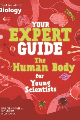 Cover of Your Expert Guide: The Human Body for Young Scientists