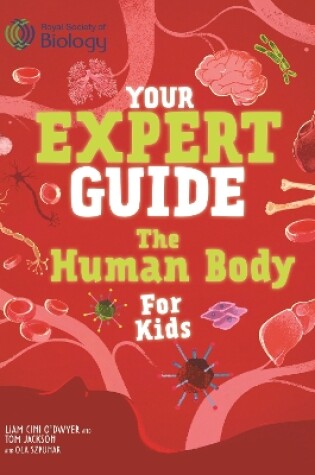 Cover of Your Expert Guide: The Human Body for Kids