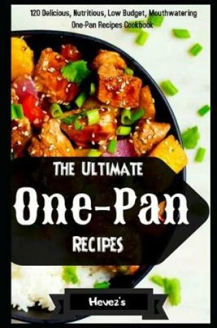 Cover of The Ultimate One-Pan Recipes