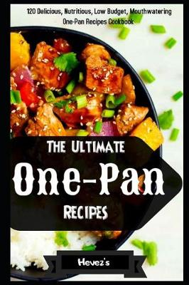 Book cover for The Ultimate One-Pan Recipes