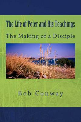 Book cover for The Life of Peter and His Teachings