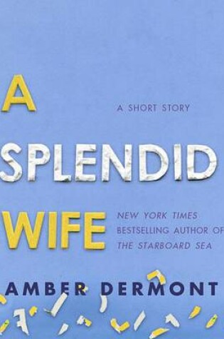 Cover of A Splendid Wife