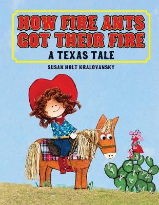 Book cover for How Fire Ants Got Their Fire