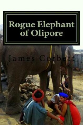Cover of Rogue Elephant of Olipore