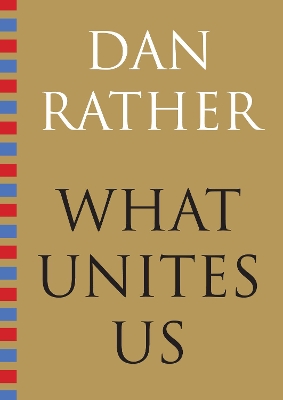 Book cover for What Unites Us
