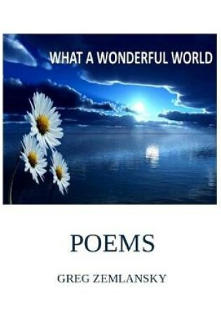 Cover of What a Wonderful World Poems