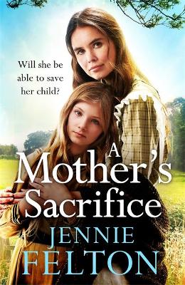 Book cover for A Mother's Sacrifice