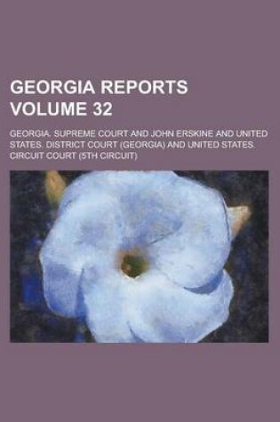 Cover of Georgia Reports Volume 32