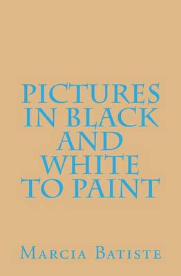 Book cover for Pictures in Black and White to Paint