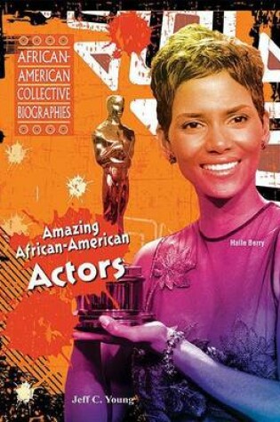 Cover of Amazing African-American Actors