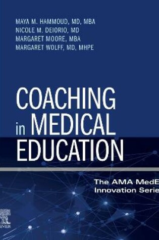 Cover of Coaching in Medical Education - E-Book