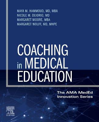 Cover of Coaching in Medical Education - E-Book