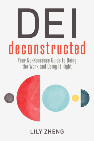 Cover of Deconstructing DEI