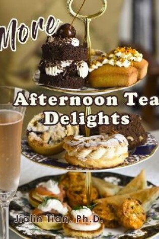 Cover of More Afternoon Tea Delights