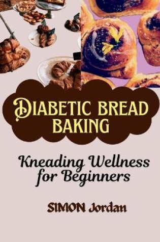 Cover of Diabetic Bread Baking