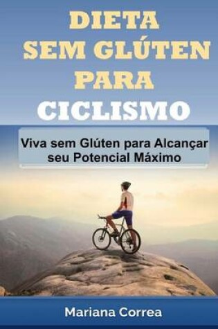 Cover of DIETA SEM GLUTEN Para CICLISMO