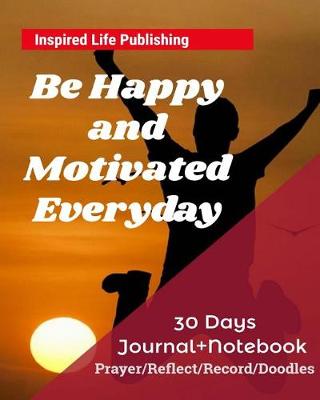 Book cover for Be Happy and Motivated Everyday