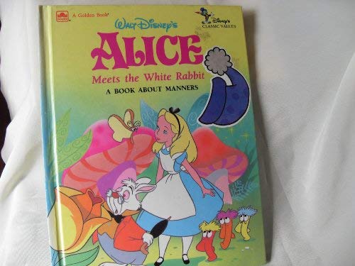 Book cover for Walt Disney's Alice Meets the White Rabbit